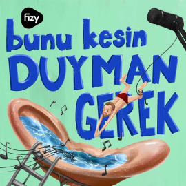 Fizy, yeni podcast serisi ‘Bunu Kesin Duyman Gerek’i duyurdu